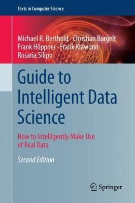 Guide to Intelligent Data Science 9783030455736 (Hardback)