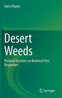 Desert Weeds By Garry Rogers 9783030458539 (Hardback)