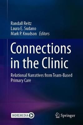 Connections in the Clinic 9783030462734 (Hardback)