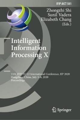 Intelligent Information Processing X 9783030469306 (Hardback)