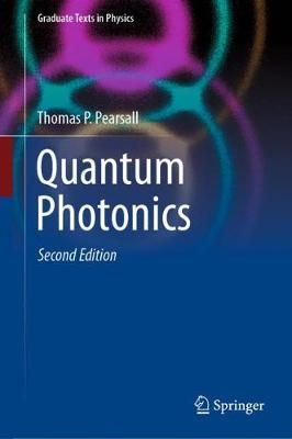 Quantum Photonics By T. P. Pearsall 9783030473242 (Hardback)