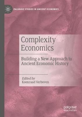 Complexity Economics By Koenraad Verboven (editor) 9783030479008