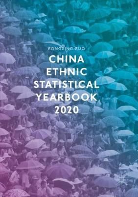 China Ethnic Statistical Yearbook 2020 By Rongxing Guo 9783030490263