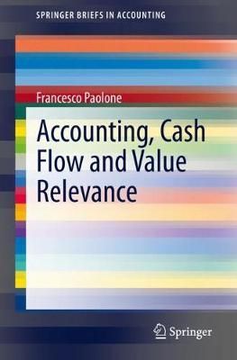 Accounting, Cash Flow and Value Relevance By Francesco Paolone