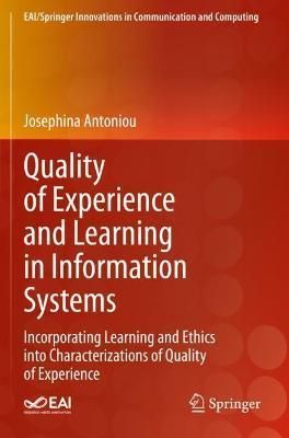 Quality of Experience and Learning in Information Systems (Paperback)
