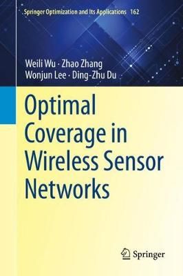 Optimal Coverage in Wireless Sensor Networks 9783030528225 (Hardback)