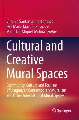 Cultural and Creative Mural Spaces 9783030531089 (Paperback)