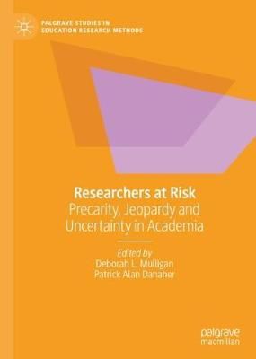 Researchers at Risk 9783030538569 (Hardback)
