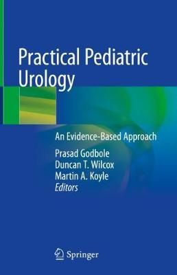 Practical Pediatric Urology 9783030540197 (Hardback)