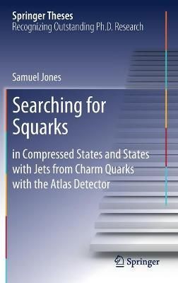 Searching for Squarks By Samuel Jones 9783030542870 (Hardback)