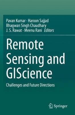 Remote Sensing and GIScience 9783030550943 (Paperback)