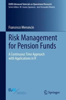 Risk Management for Pension Funds By Francesco Menoncin 9783030555276