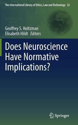 Does Neuroscience Have Normative Implications? 9783030561338