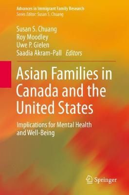 Asian Families in Canada and the United States 9783030564506