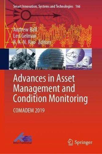 Advances in Asset Management and Condition Monitoring 9783030577445