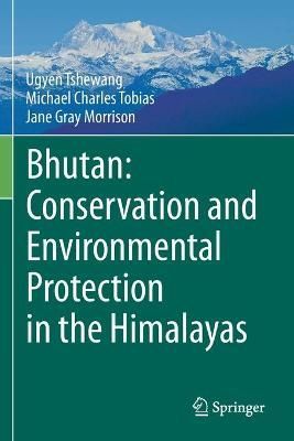 Bhutan By Ugyen Tshewang, Michael Tobias, Jane Morrison 9783030578268
