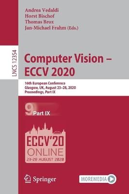 Computer Vision - ECCV 2020 Image Processing, Computer Vision, Pattern Recognition, and Graphics