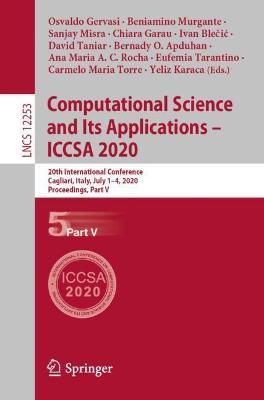 Computational Science and Its Applications - ICCSA 2020 Theoretical Computer Science and General Issues
