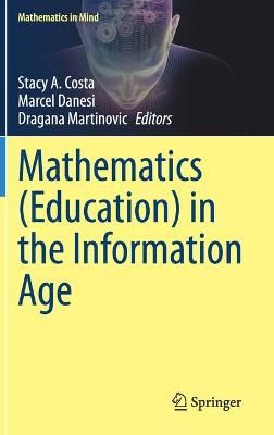 Mathematics (Education) in the Information Age 9783030591762