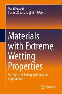 Materials With Extreme Wetting Properties 9783030595647 (Hardback)