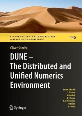 DUNE ? The Distributed and Unified Numerics Environment 9783030597047