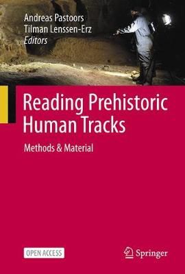 Reading Prehistoric Human Tracks 9783030604059 (Hardback)