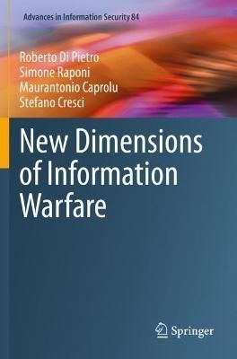 New Dimensions of Information Warfare 9783030606206 (Paperback)