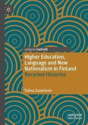 Higher Education, Language and New Nationalism in Finland (Paperback)