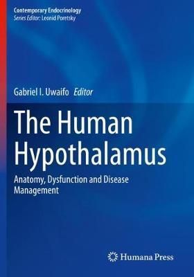 The Human Hypothalamus By Gabriel I. Uwaifo (editor) 9783030621896