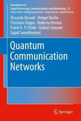 Quantum Communication Networks 9783030629373 (Hardback)