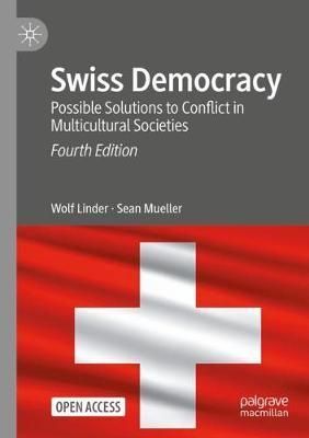 Swiss Democracy By Wolf Linder, Sean Mueller 9783030632687 (Paperback)