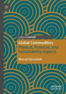 Global Commodities By Murad Harasheh 9783030640286 (Paperback)