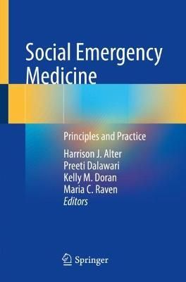 Social Emergency Medicine 9783030656713 (Paperback)