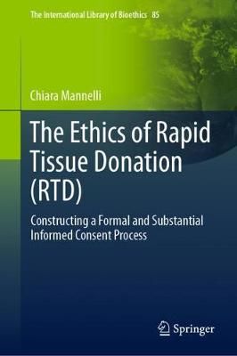 The Ethics of Rapid Tissue Donation (RTD) By Chiara Mannelli