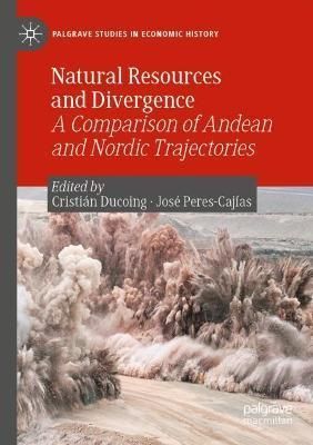 Natural Resources and Divergence 9783030710460 (Paperback)