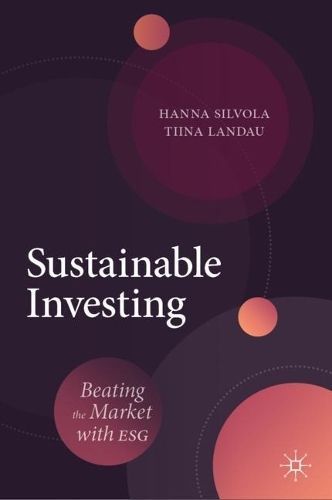 Sustainable Investing By Hanna Silvola, Tiina Landau 9783030714888