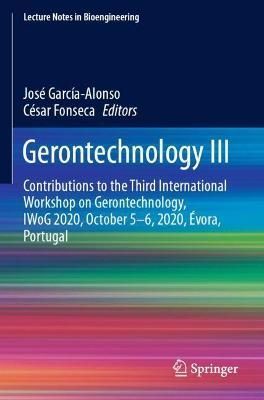 Gerontechnology III 9783030725693 (Paperback)
