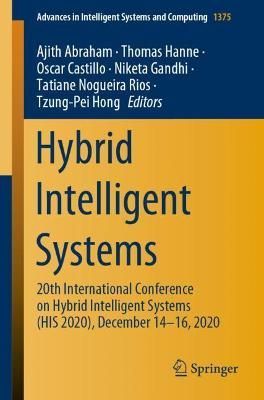 Hybrid Intelligent Systems 9783030730499 (Paperback)