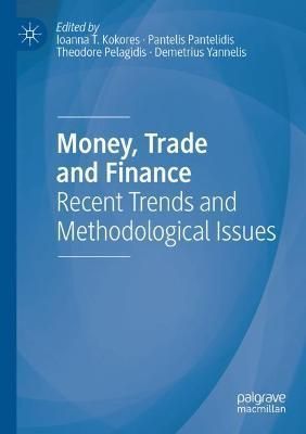 Money, Trade and Finance 9783030732219 (Paperback)