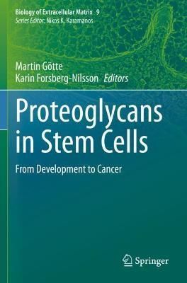 Proteoglycans in Stem Cells 9783030734558 (Paperback)