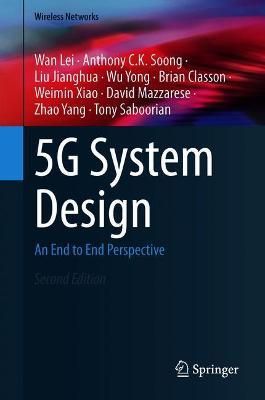 5G System Design By Wan Lei 9783030737023 (Hardback)
