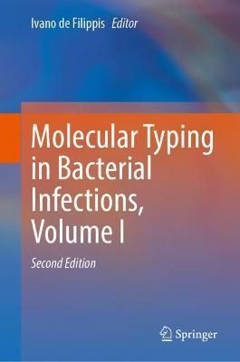 Molecular Typing in Bacterial Infections. Volume 1 9783030740177