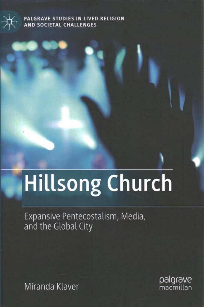 Hillsong Church By Miranda Klaver 9783030742980 (Hardback)