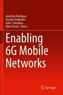 Enabling 6G Mobile Networks 9783030746506 (Paperback)