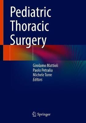 Pediatric Thoracic Surgery 9783030746674 (Hardback)