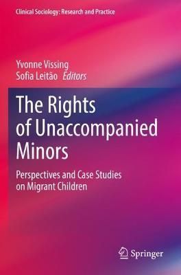The Rights of Unaccompanied Minors 9783030755966 (Paperback)