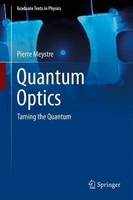 Quantum Optics By Pierre Meystre 9783030761820 (Hardback)