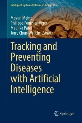 Tracking and Preventing Diseases With Artificial Intelligence