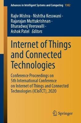 Internet of Things and Connected Technologies 9783030767358