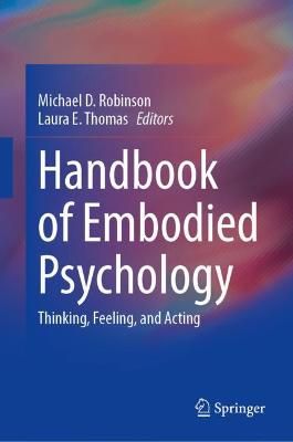 Handbook of Embodied Psychology 9783030784706 (Hardback)